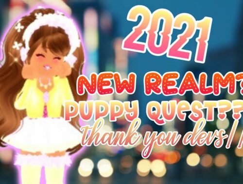NEW REALM LAUNCHED 2021 ROYALE HIGH UPDATE + CUTE PUPPY QUEST