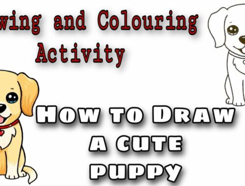 How to Draw a Cute Puppy or Dog || Drawing and Colouring Activity