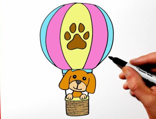 How to Draw a Hot Air Balloon & Cute Puppy Dog |  Step by Step Drawing